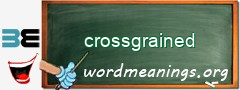 WordMeaning blackboard for crossgrained